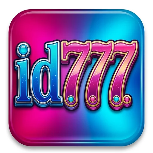 id777 ⚡ Aplikasi Resmi | Daftar Sekarang